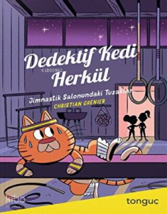 Dedektif Kedi Herkül - Jimnastik Salonundaki Tuzaklar