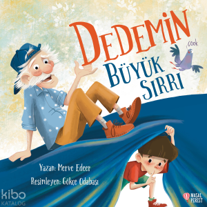 Dedemin Büyük Sırrı