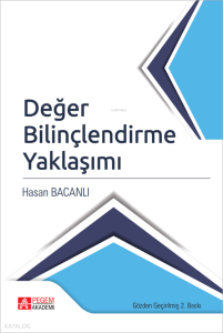 Değer Bilinçlendirme Yaklaşımı