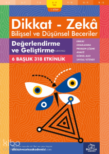 Değerlendirme ve Geliştirme (8 - 9 Yaş 1 Kitap, 318 Etkinlik) / Dikkat – Zekâ & Bilişsel ve Düşünsel Beceriler
