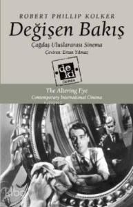 Değişen Bakış; Çağdaş Uluslararası Sinema