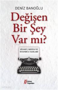 Değişen Bir Şey Varmı?