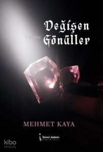 Değişen Gönüller