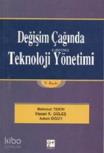Değişim Çağında Teknoloji Yönetimi