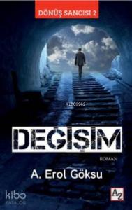 Değişim Dönüş Sancısı 2