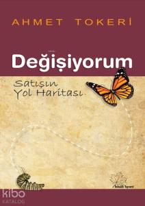 Değişiyorum - Satışın Yol Haritası