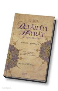 Delailü'l Hayrat ve Tercümesi; Salavat-ı Şerifeler
