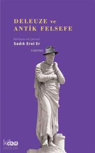 Deleuze ve Antik Felsefe