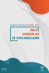 Delf Junior 2 ;Le Vocabularıe