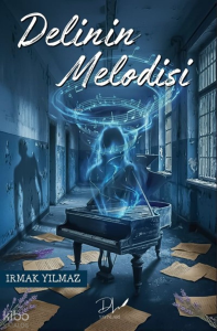 Delinin Melodisi
