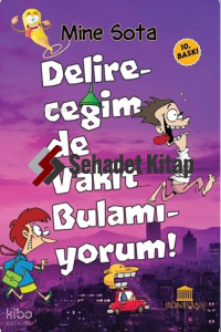 Delireceğim de Vakit Bulamıyorum