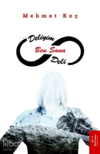 Deliyim Ben Sana Deli