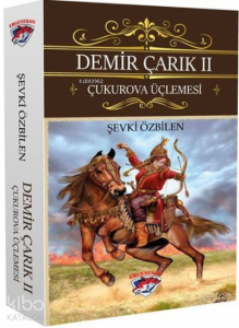 Demir Çarık  2 Çukurova Üçlemesi