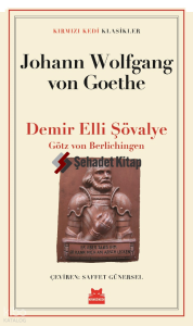 Demir Elli Şövalye;Götz Von Berlichingen
