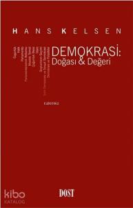 Demokrasi: Doğası & Değeri