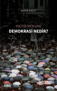 Demokrasi Nedir? - Politik İnceleme