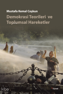 Demokrasi Teorileri ve Toplumsal Hareketler