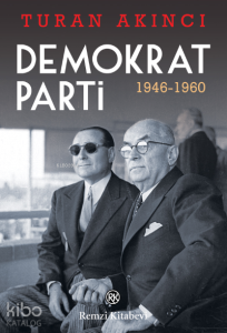 Demokrat Parti;1946-1960
