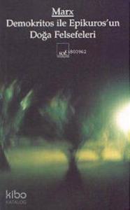 Demokritos ile Epikuros'un Doğa Felsefeleri