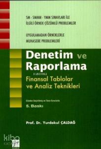 Denetim ve Raporlama Finansal Tablolar ve Analiz Teknikleri