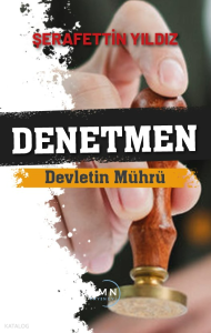 Denetmen;Devletin Mührü
