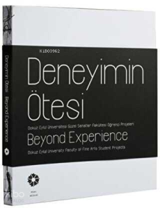 Deneyimin Ötesi - Beyond Experience