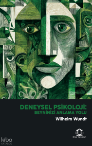 Deneysel Psikoloji: Beyninizi Anlama Yolu