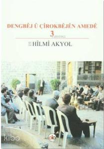 Dengbej u Çirokbejen Amede 3