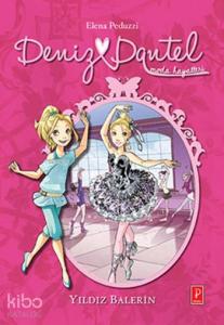 Deniz Dantel; Yıldız Balerin