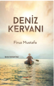 Deniz Kervanı