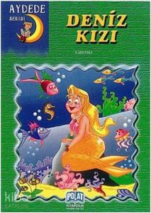 Deniz Kızı; Aydede Serisi