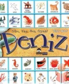Deniz; Oku Yap Boz Oyna
