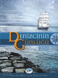 Denizcinin Günlüğü 2010