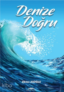 Denize Doğru