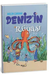 Deniz'in Rüyası