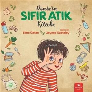 Deniz'in Sıfır Atık Kitabı
