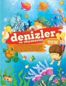 Denizler ve Okyanuslar; Ne ? Nedir