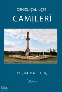 Denizli Çal İlçesi Camileri