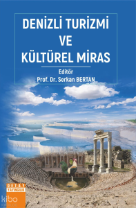 Denizli Turizmi Ve Kültürel Miras