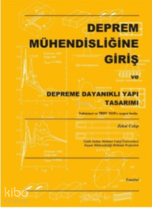 Deprem Mühendisliğine Giriş ve Depreme Dayanıklı Yapı Tasarımı