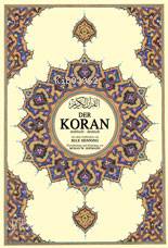 Der Koran; Kur'ân-ı Kerîm ve Almanca Meali (mega boy, şamua kâğıt, ciltli)
