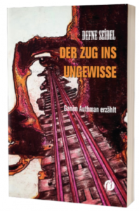 Der Zug ins Ungewisse