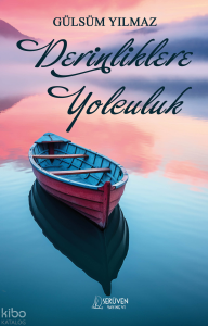 Derinlikere Yolculuk