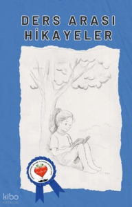 Ders Arası Hikayeler