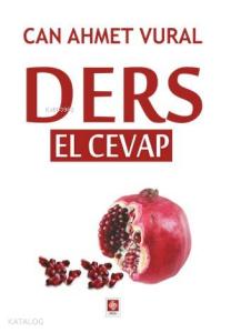 Ders; El Cevap