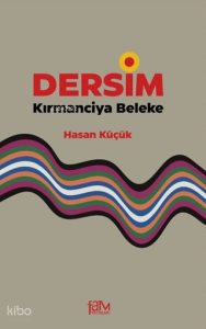 Dersim Kırmanciya Beleke