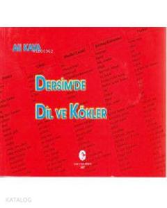 Dersim'de Dil ve Kökler