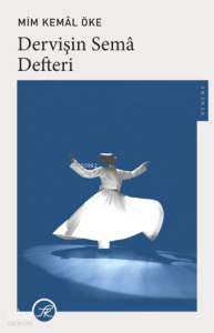Dervişin Sema Defteri