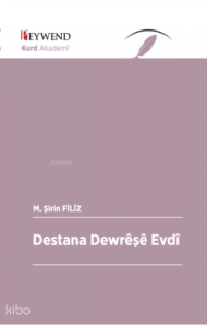Destana Dewrêşê Evdî