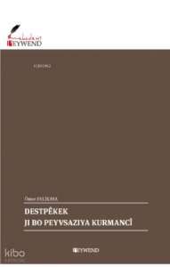 Destpêkek Jı Bo Peyvsazıya Kurmancî